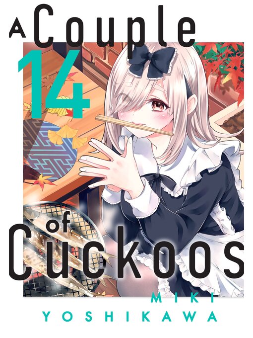 Title details for A Couple of Cuckoos, Volume 14 by Miki Yoshikawa - Available